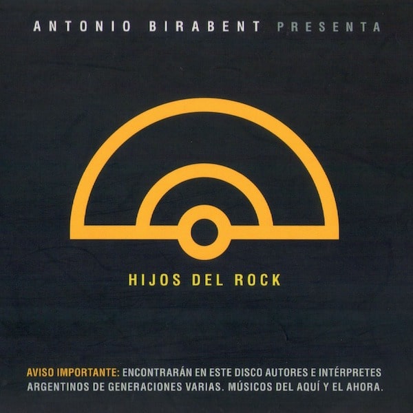 Antonio Birabent - "Hijos del Rock"
